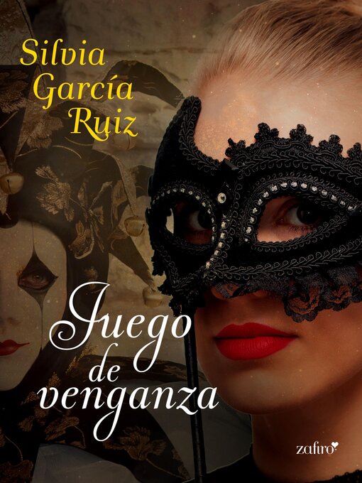 Title details for Juego de venganza by Silvia García Ruiz - Available
